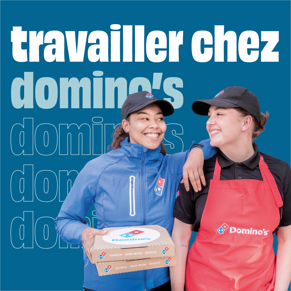 Travailler chez Domino's